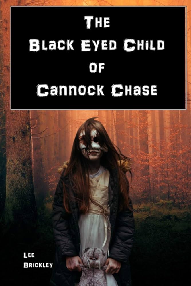 Amazon.com: The Black Eyed Child of Cannock Chase: A