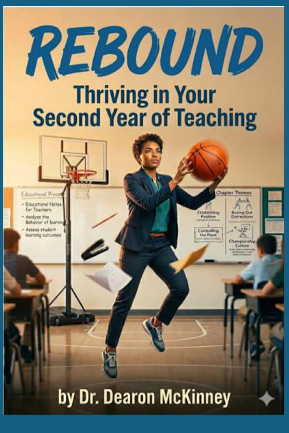 Rebound: Thriving in Your Second Year of Teaching