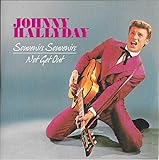  Souvenirs, Souvenirs / Not Get Out [Johnny Hallyday chante en anglais]