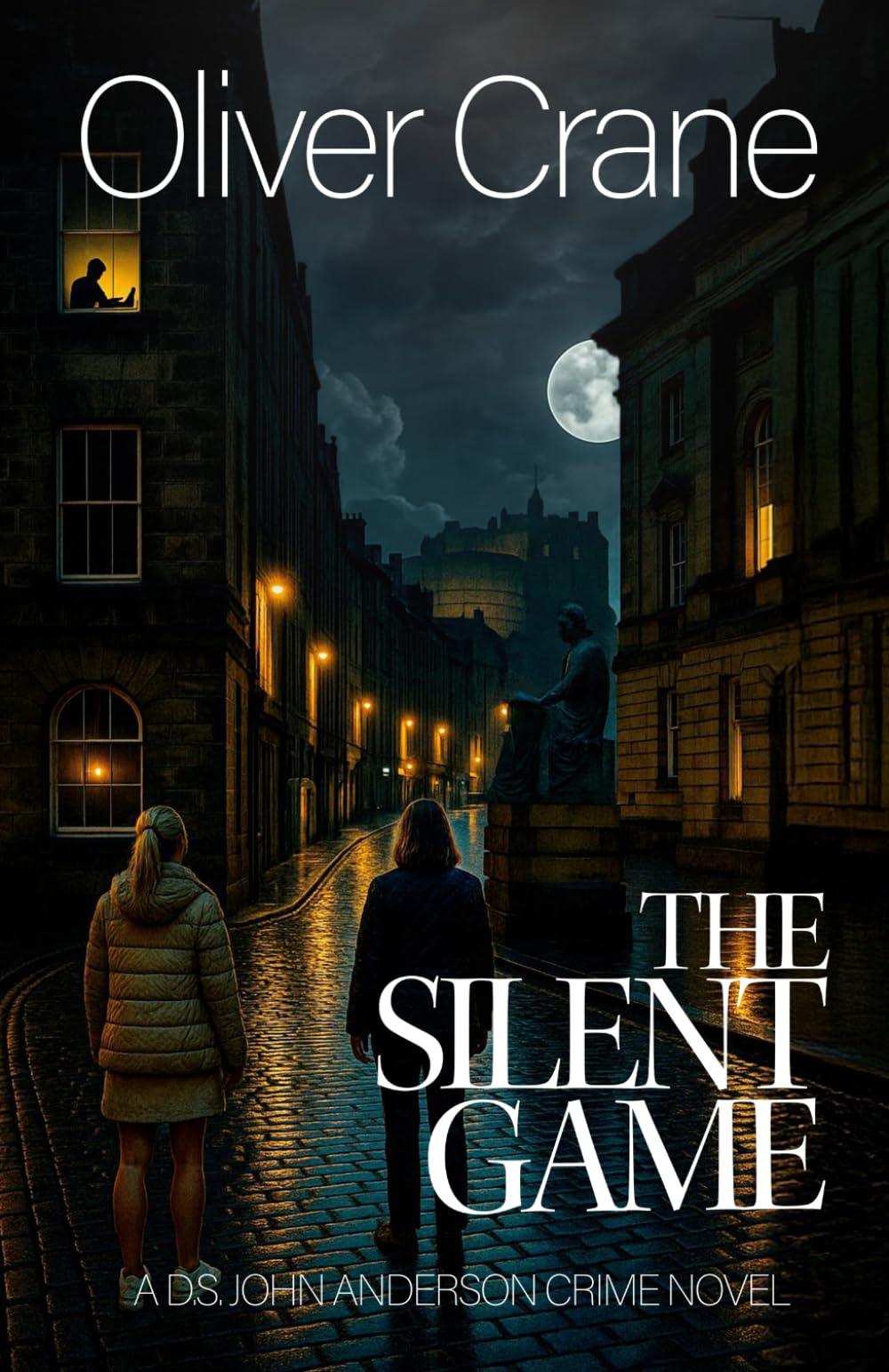 The Silent Game: A D.S. John Anderson Crime Novel
