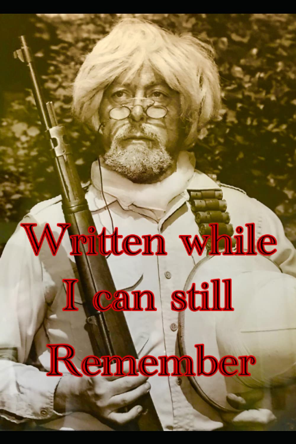 Written While I Can Still Remember