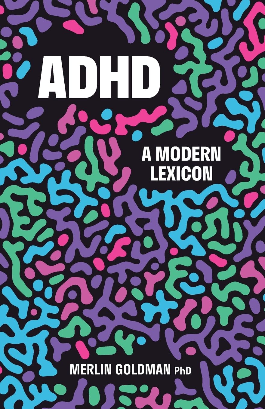 ADHD: A Modern Lexicon