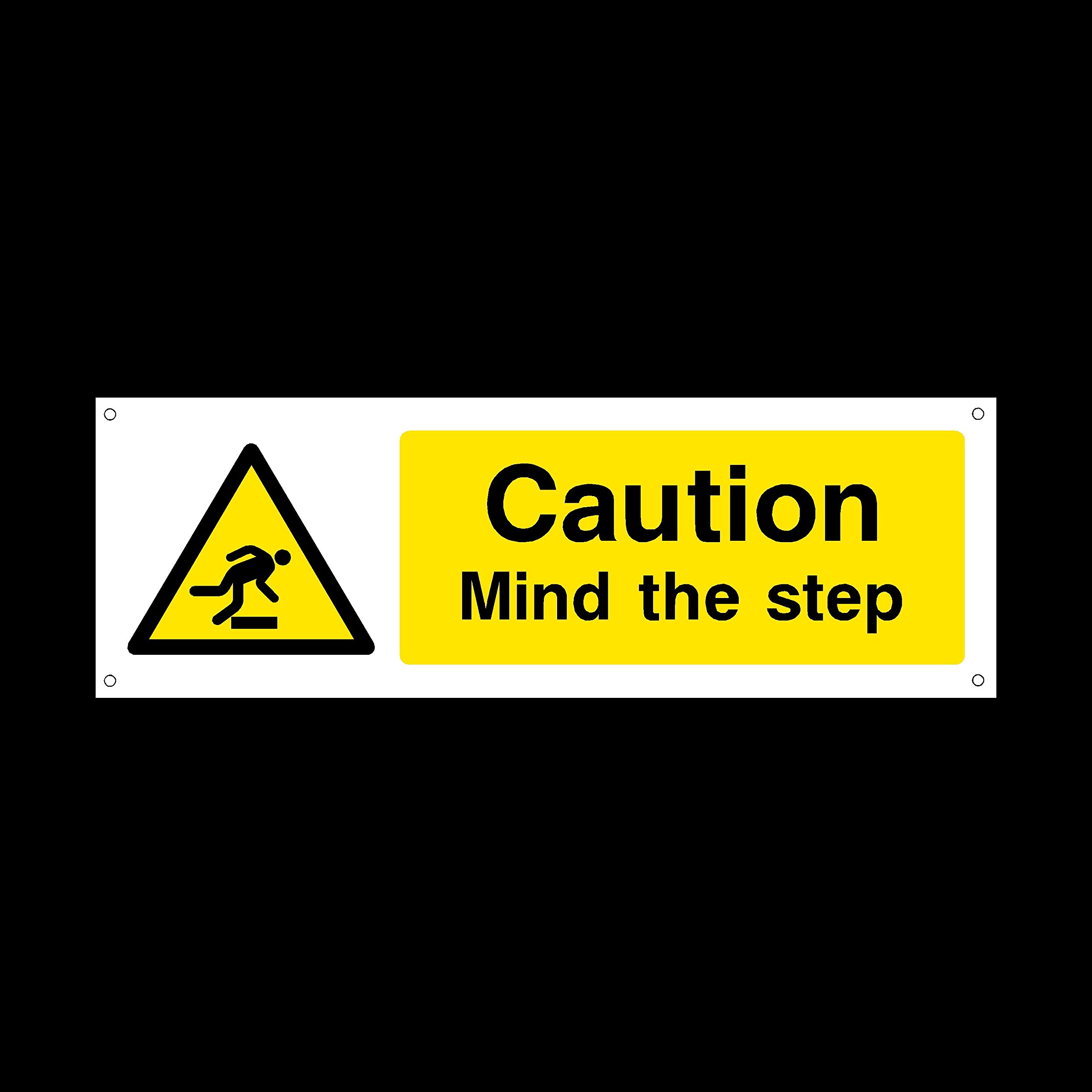 Caution Mind the step Plastic Sign with 4 Pre-Drilled Holes - Warning Mind head/mind step (WG11)