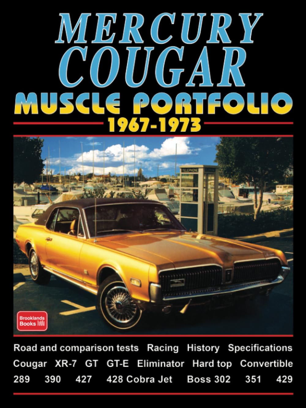 MERCURY COUGAR MUSCLE PORTFOLIO 1967-1973
