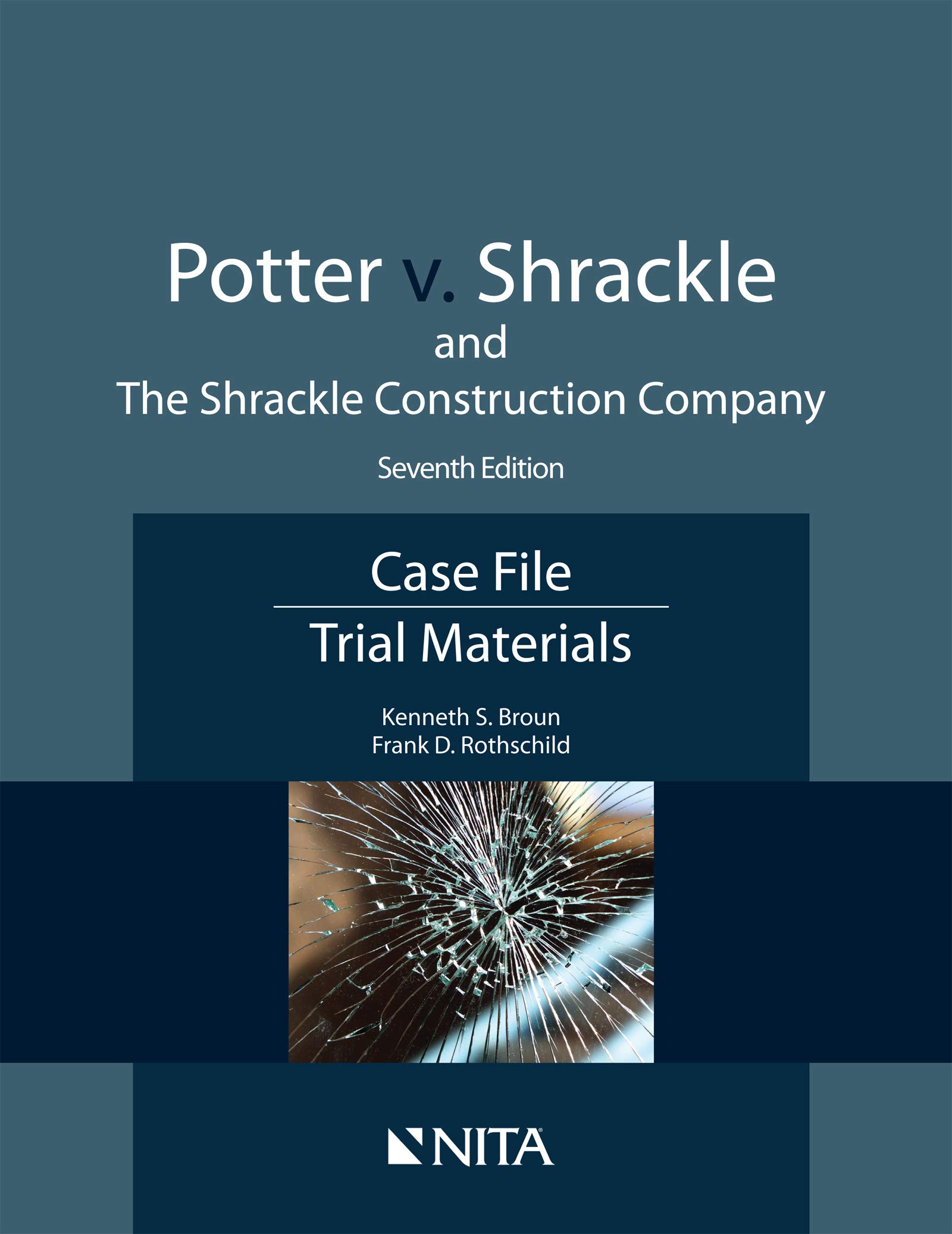 Potter v. Shrackle and The Shrackle Construction Company: Case File, Trial Materials (NITA)