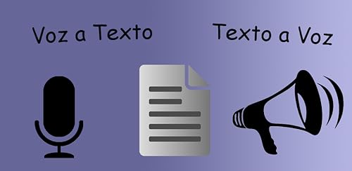 Voz a Texto Texto a Voz