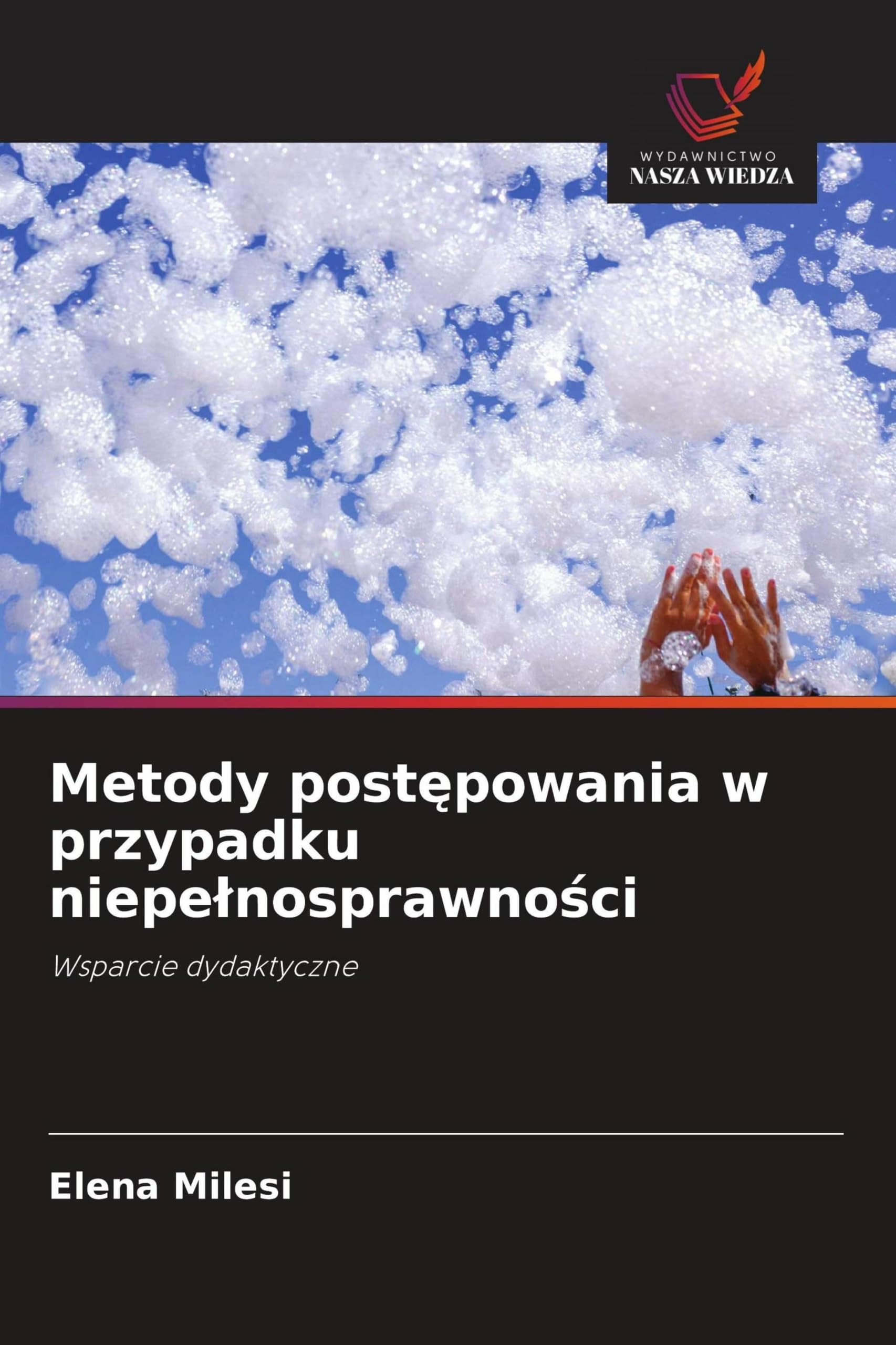 Metody post¿powania w przypadku niepe¿nosprawno¿ci: Wsparcie dydaktyczne