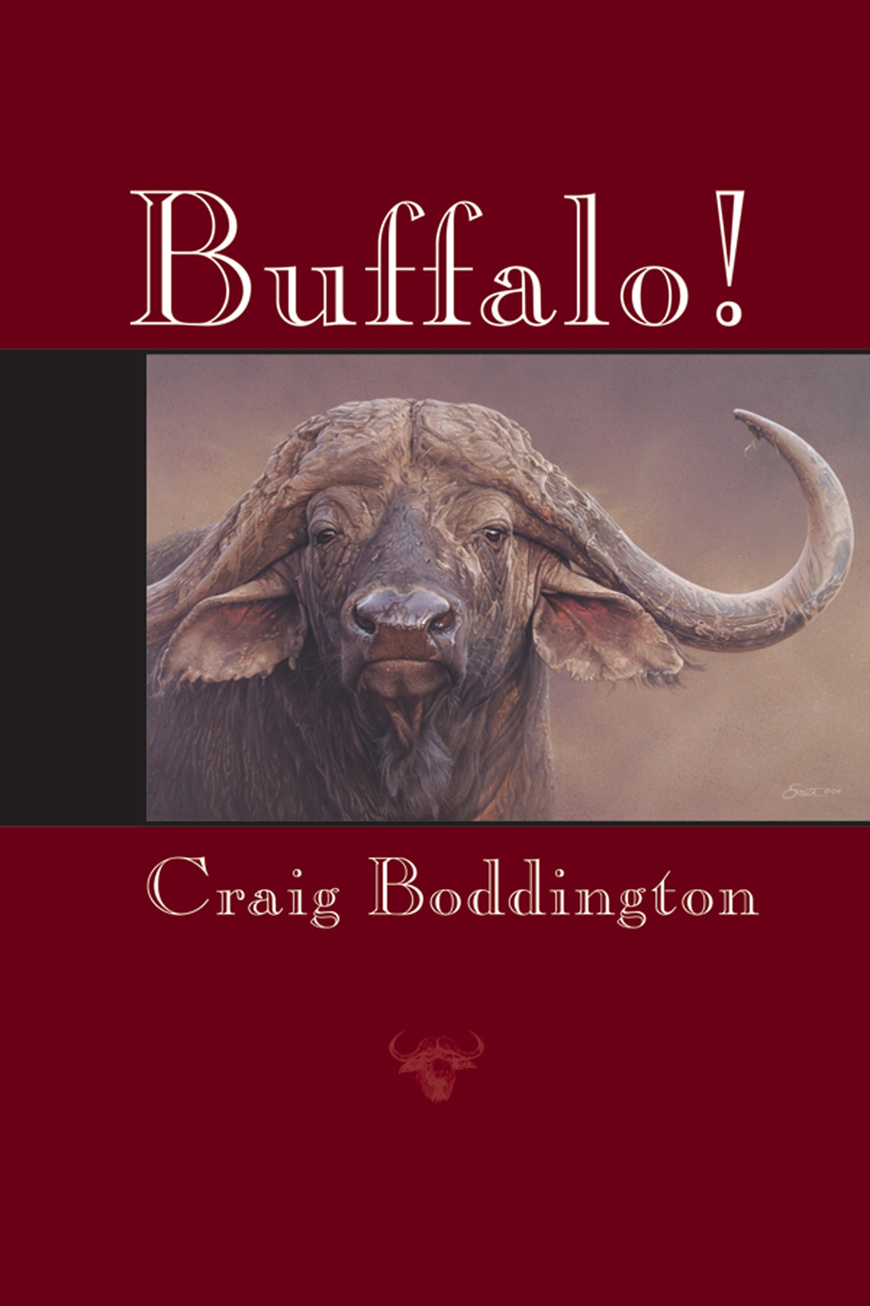 Buffalo! Hardcover – April 16, 2010