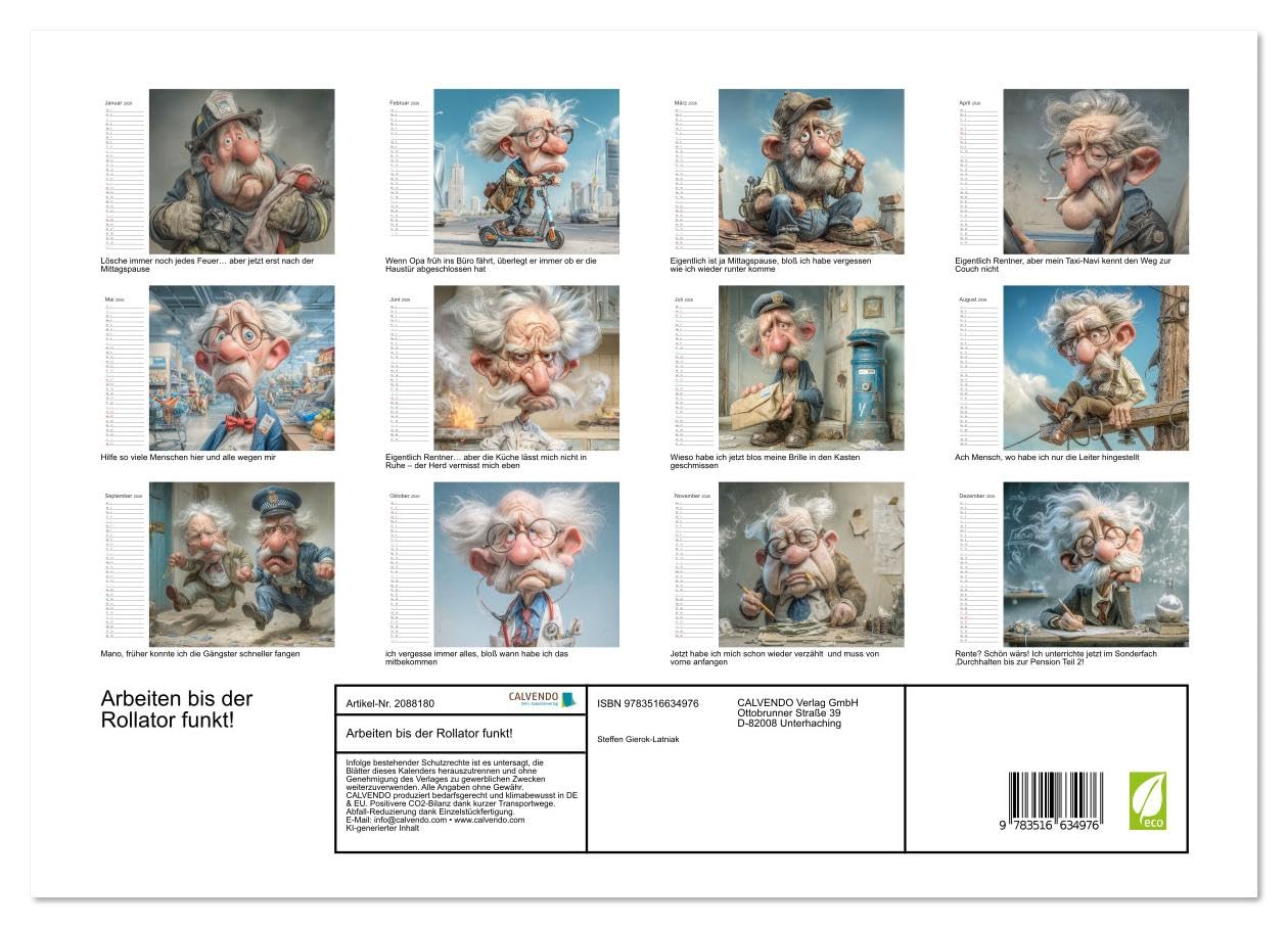 Arbeiten bis der Rollator funkt! (hochwertiger Premium Wandkalender 2026 DIN A2 quer), Kunstdruck in Hochglanz: Der satirische Jahresbegleiter für ... schuften und ackern. (CALVENDO Menschen)