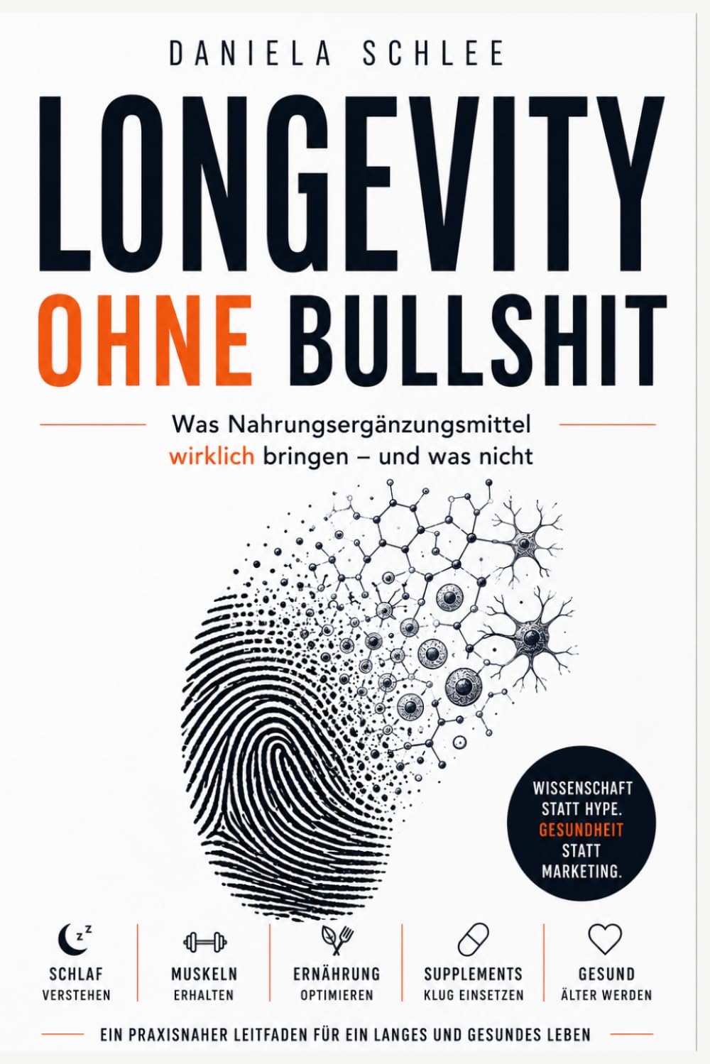 Longevity ohne Bullshit: Was Nahrungsergänzungsmittel wirklich bringen – und was nicht