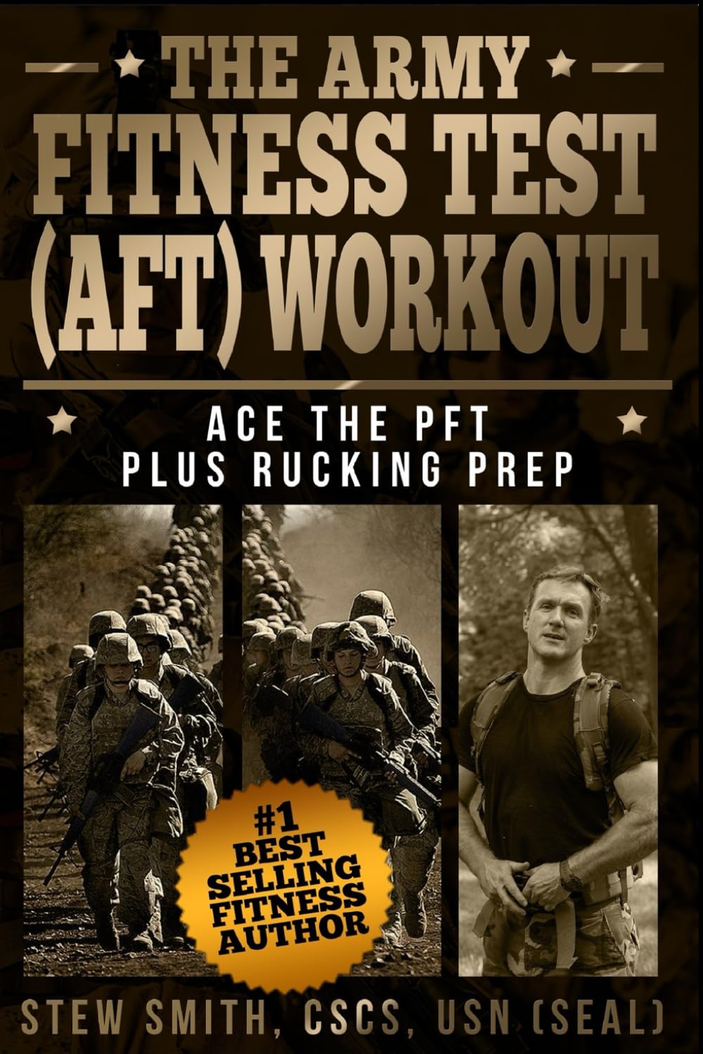 The Army Fitness Test (AFT) Workout: Ace the PFT and Rucking Prep      Paperback – November 25, 2025