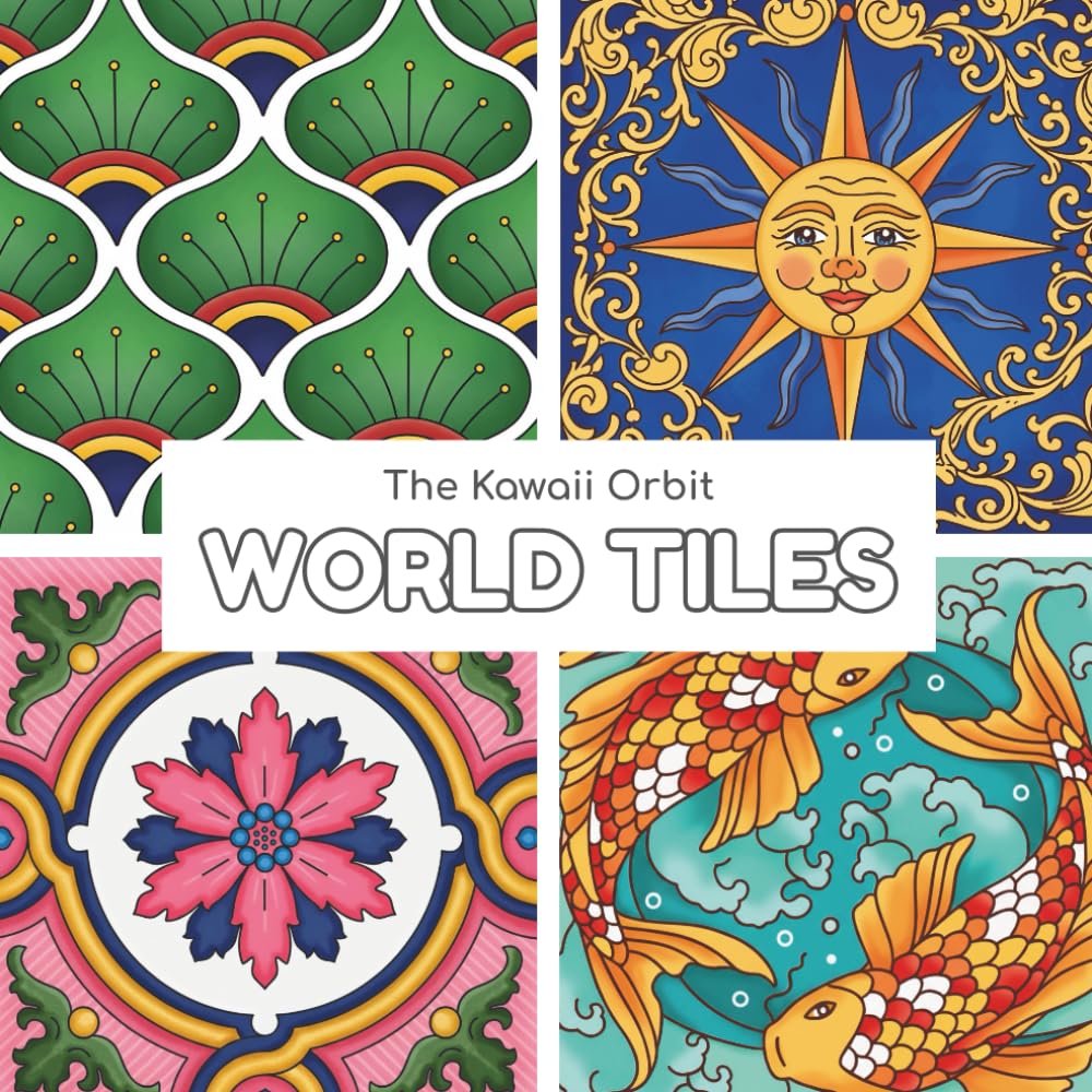 WORLD TILES: An Adult Coloring Book with Intricate Geometric Patterns, Cultural Mosaics, and Stress Relieving Mandalas from the Globe