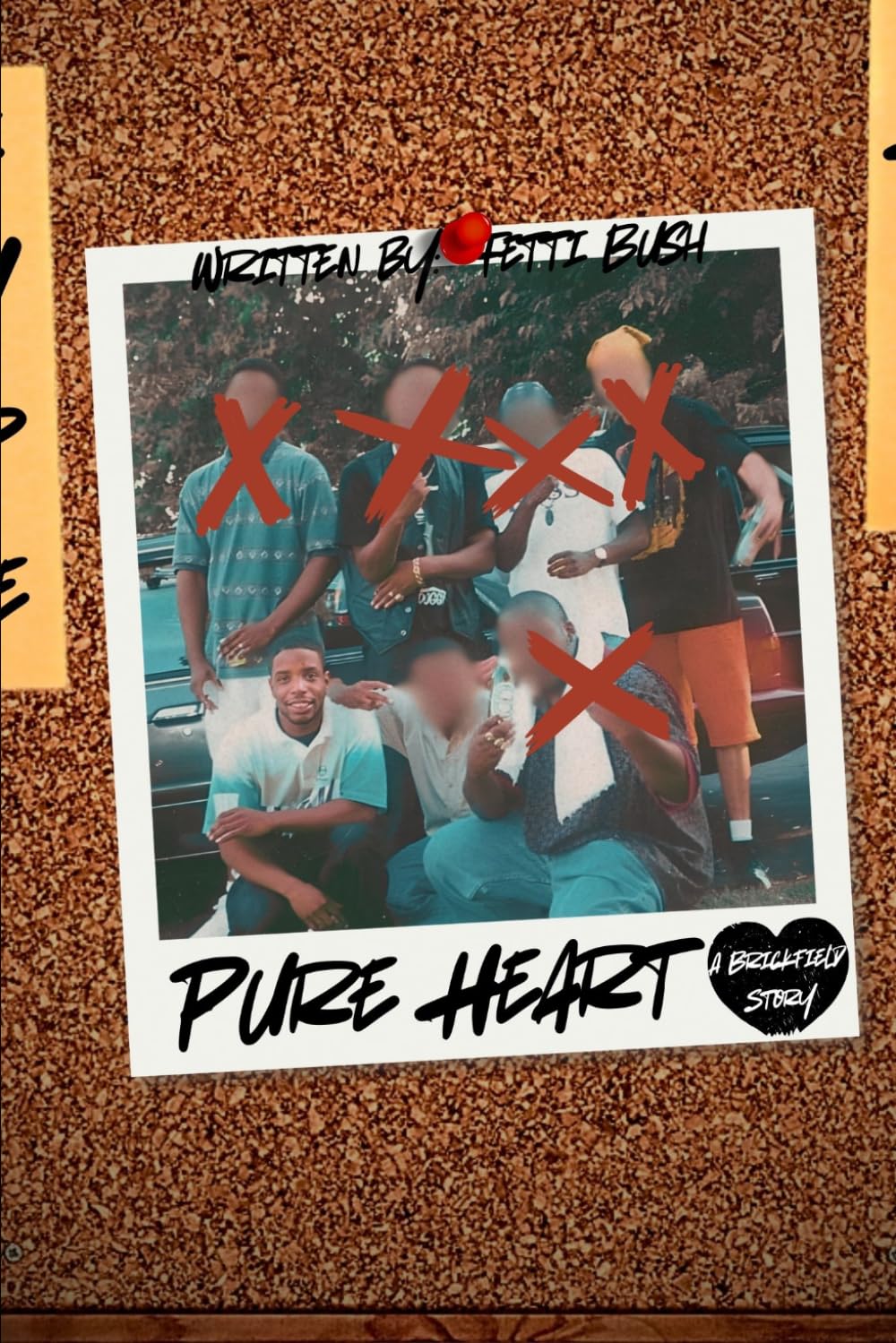 Pure Heart: A Brickfield Story (Inspired by True Events)