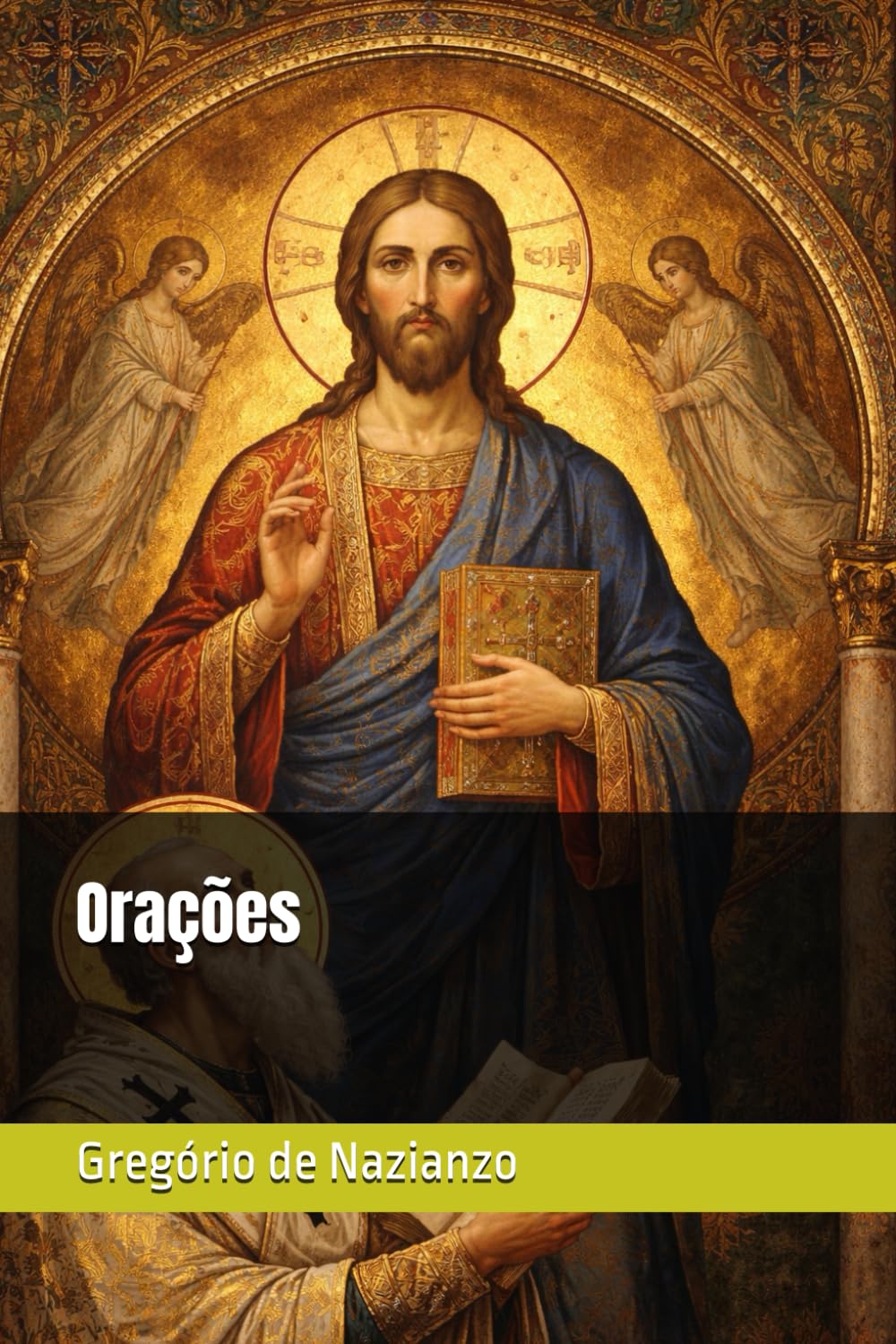 Orações (Clássicos dos Doutores da Igreja)