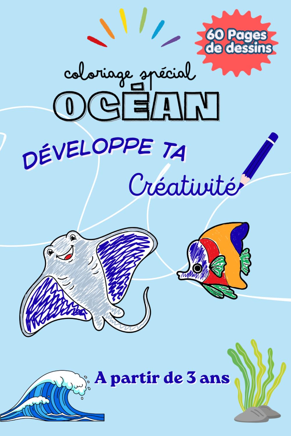 Coloriages pour enfants: Spécial océan ! (Livres de coloriages)