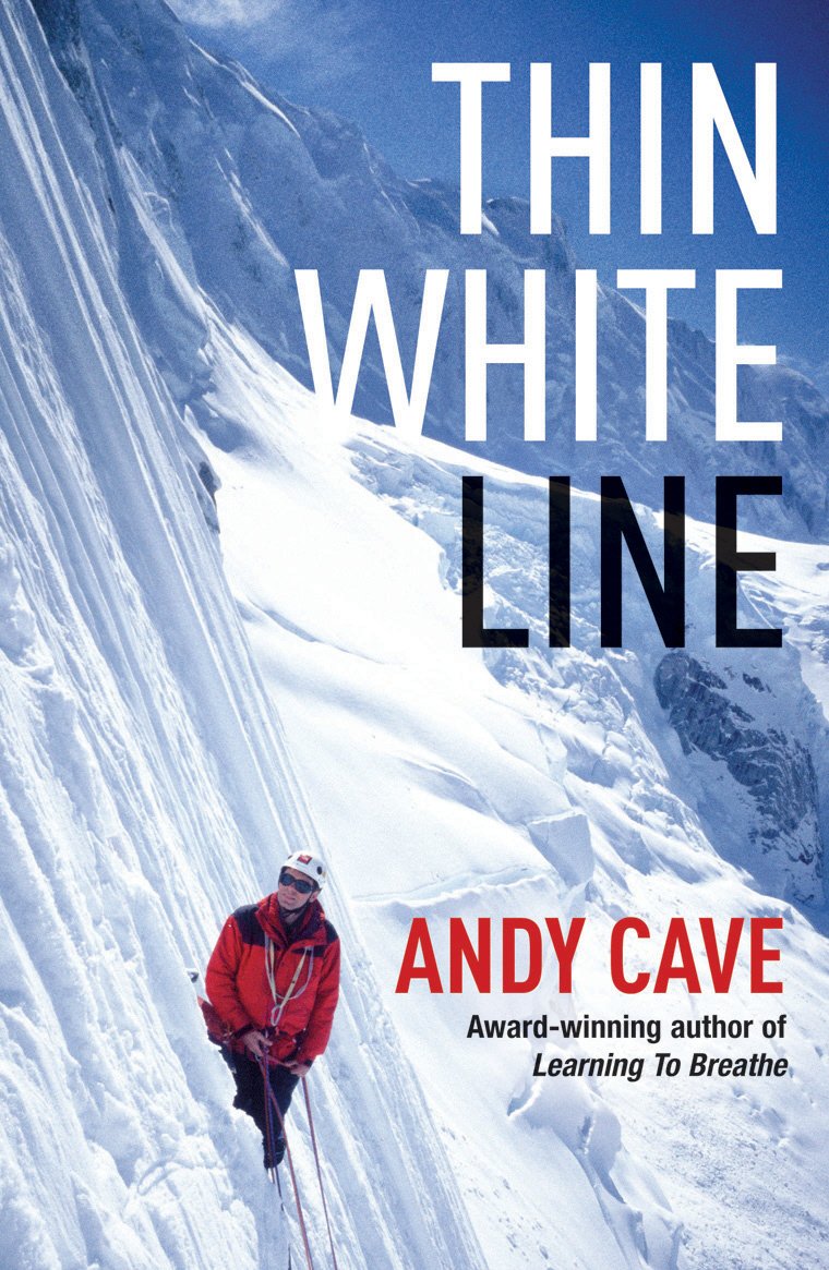 Thin White Line by Cave, Andy (2009) Paperback