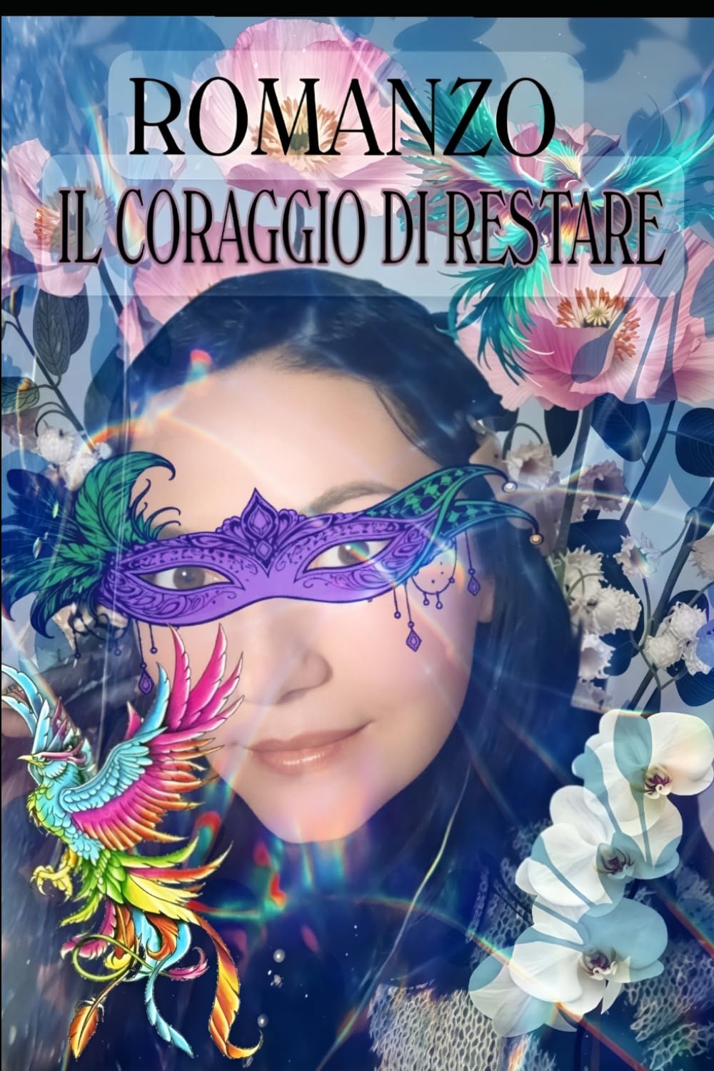 ROMANZO: IL CORAGGIO DI RESTARE