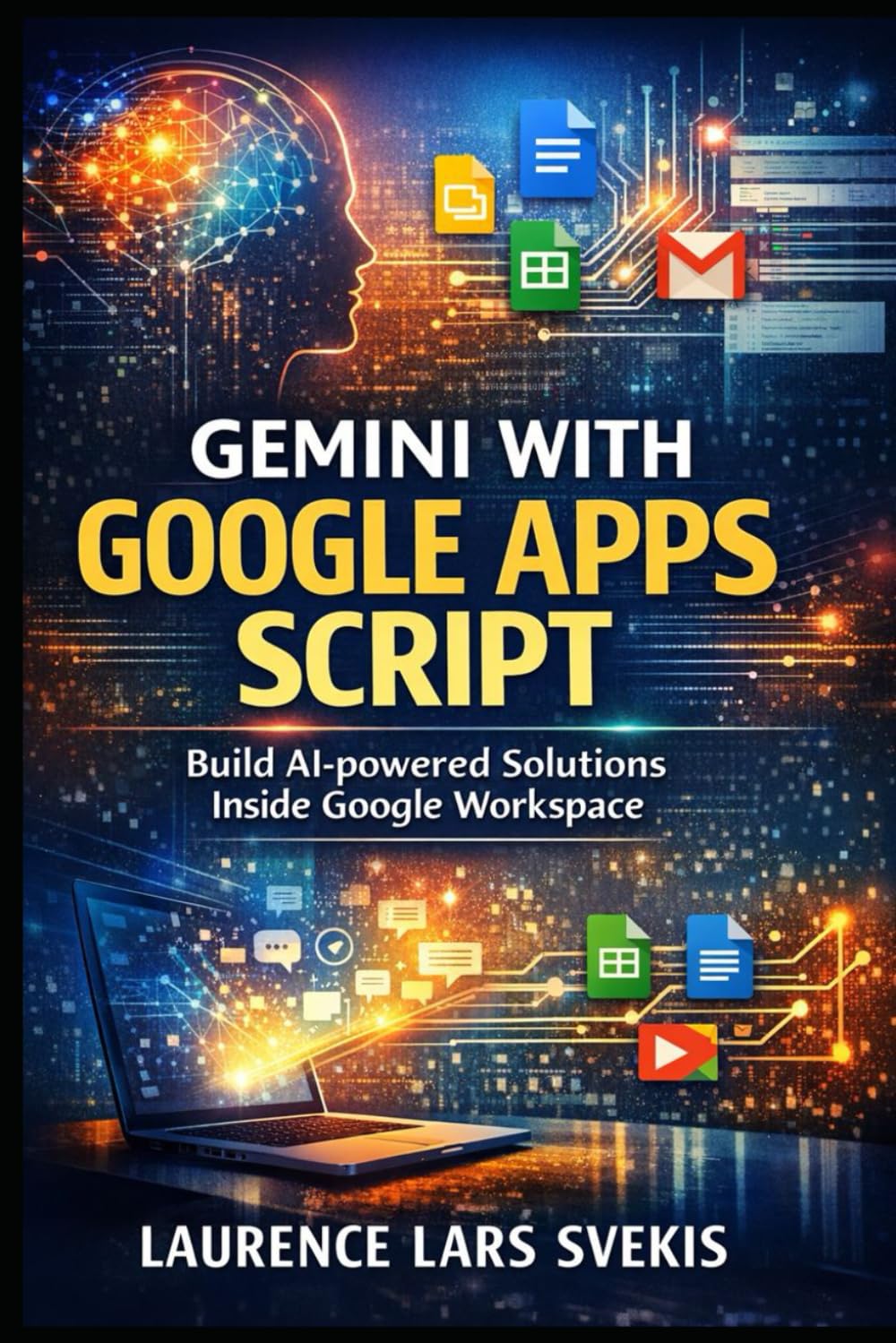 Gemini with Google Apps Script: A Complete Beginner’s Guide to Building AI-Powered Tools in Google Workspace