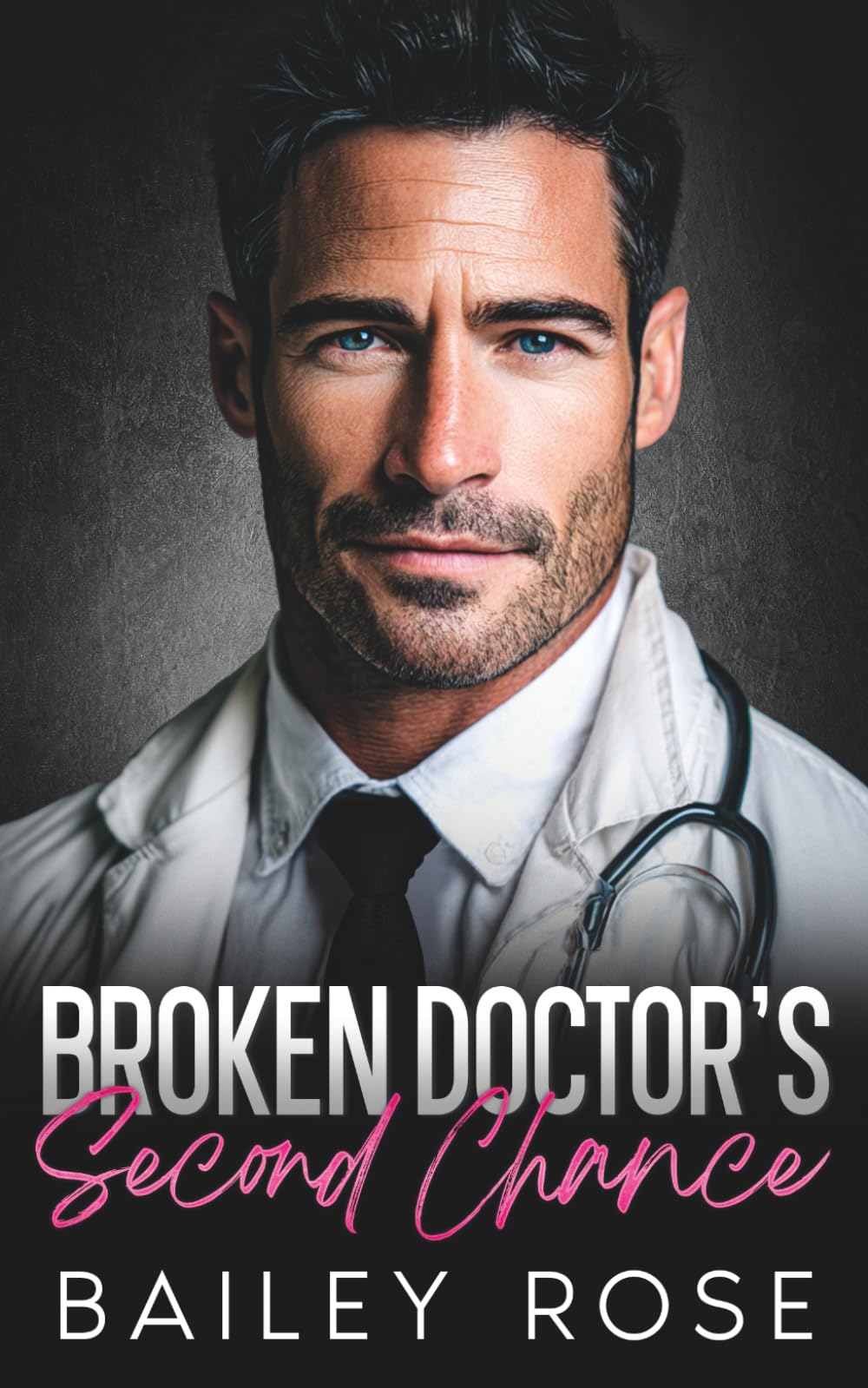 Broken Doctor's Second Chance: Steamy Small-Town Medical Romance