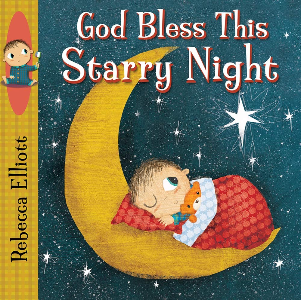 God Bless this Starry Night Board book – Picture Book, 19 Feb. 2016