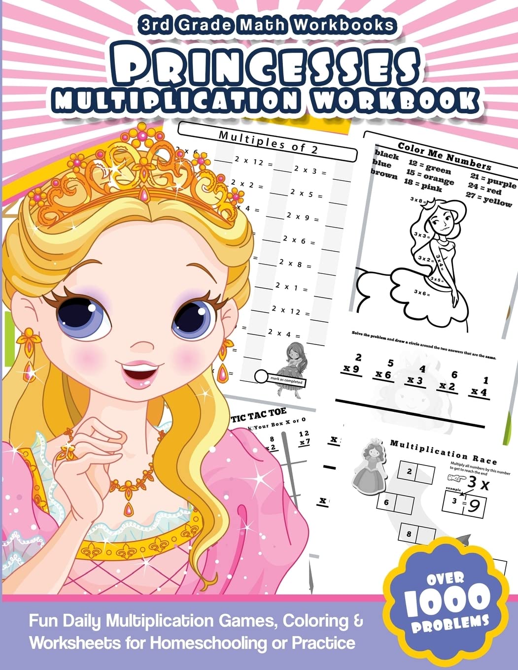 3rd Grade Math Workbooks Princesses Multiplication Workbook: Fun Daily Multiplication Games, Coloring & Worksheets for Homeschooling or Practice