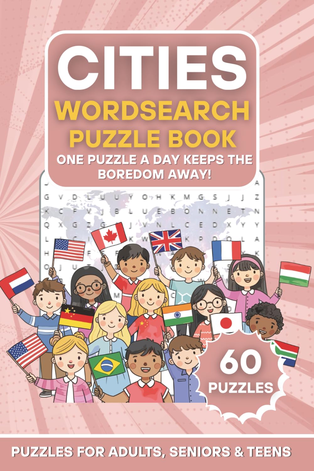 Cities Wordsearch Puzzle Book (The Ultimate Word Search Puzzle Series)