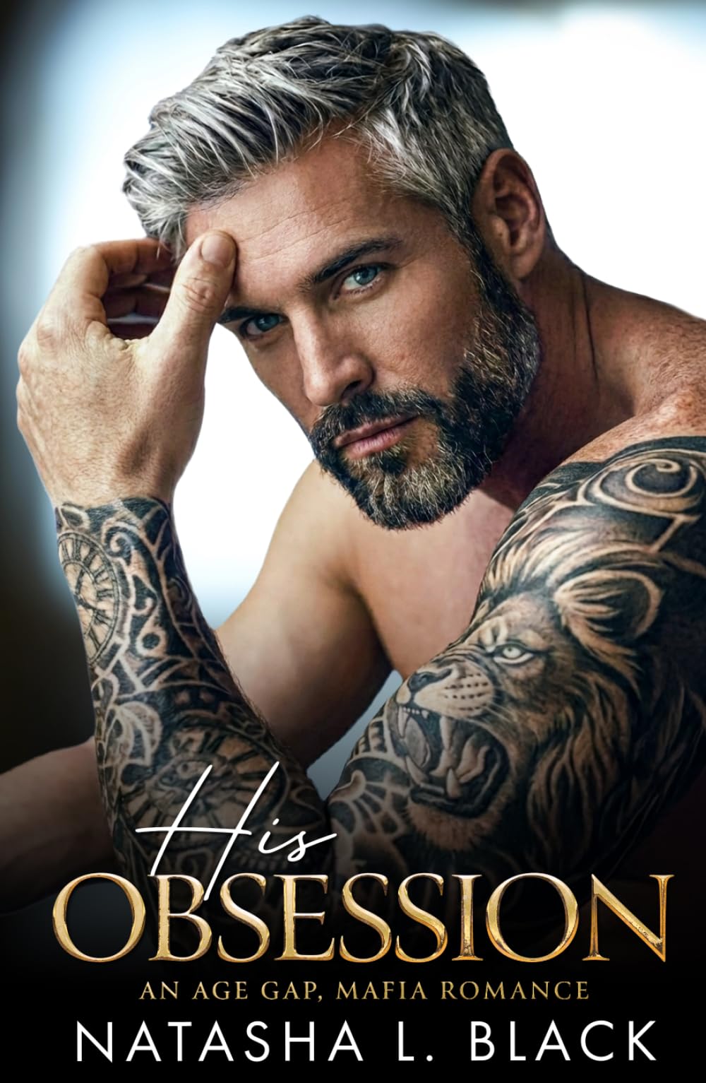 His Obsession: An Age Gap, Mafia Romance (Sinful Mafia Daddies)