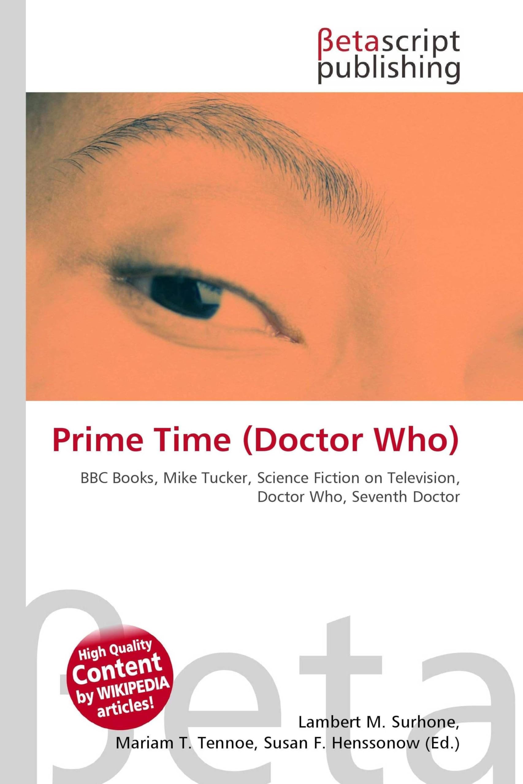 Prime Time (Doctor Who): BBC Books, Mike Tucker, Science Fiction on Television, Doctor Who, Seventh Doctor