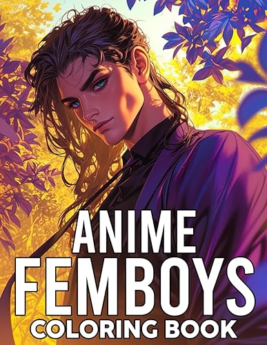 Anime Femboys Coloring Book: Beautiful Portraits Coloring Pages Attractive Androgyny Characters Illustrations for Creativity LGBTQIA+ Gay Pride Trans Enby Non-Binary Genderqueer