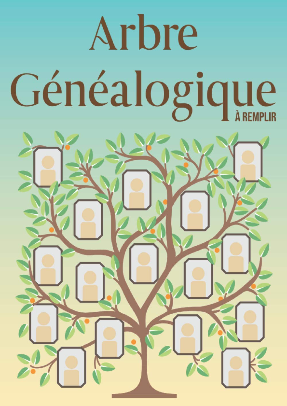 Arbre Généalogique à Remplir Mon Livre Généalogique à Compléter Avec