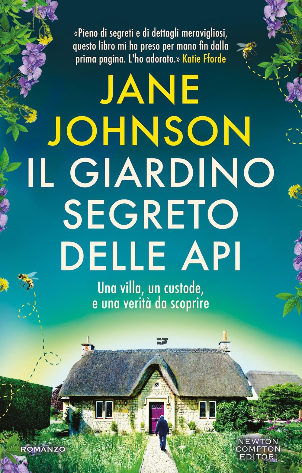 Il giardino segreto delle api : Johnson, Jane, Fornaro, Allegra