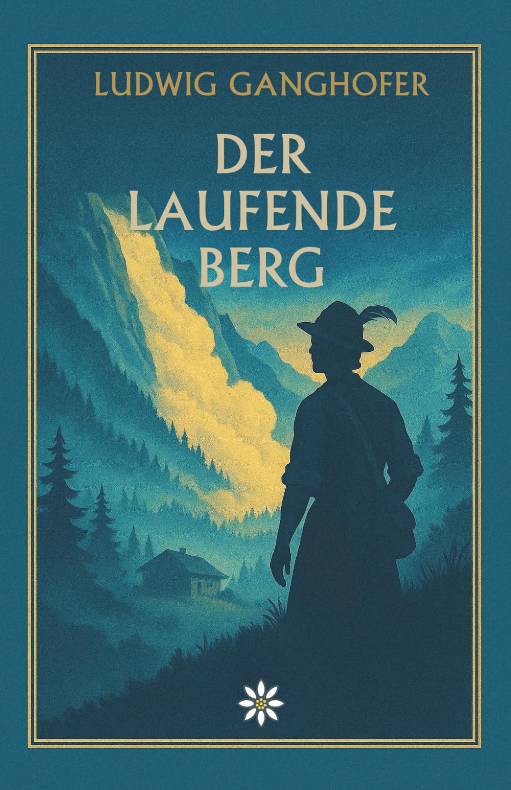 Der laufende Berg. Ein Hochlandroman über Naturgewalten, Menschenschicksal und die Macht des Glaubens