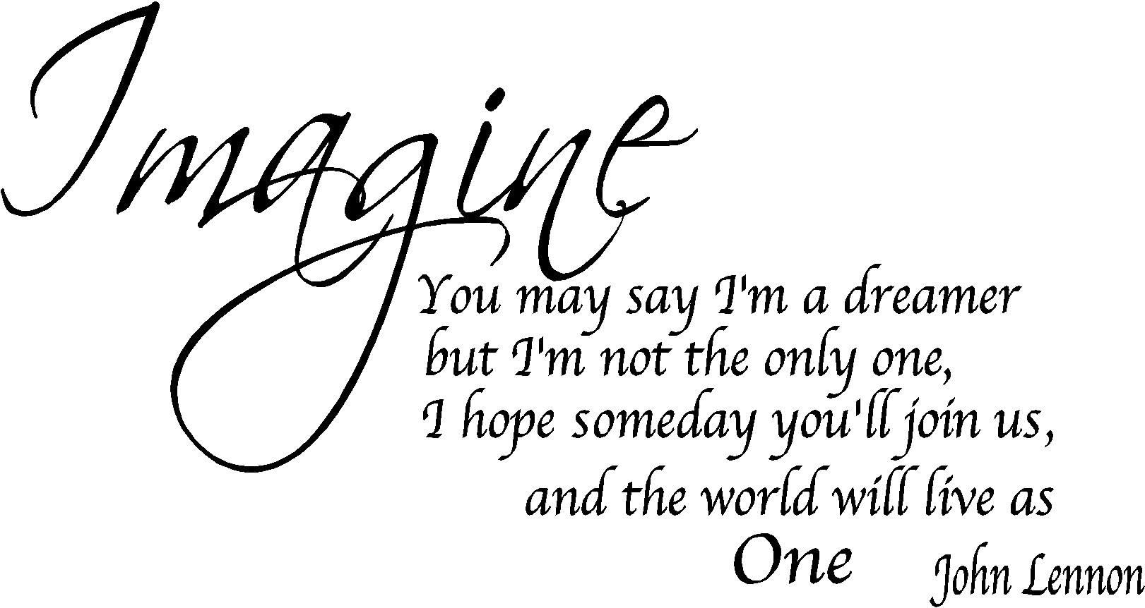 Imagine Wall Quote Inspirational Quotes Motivational Wall Words