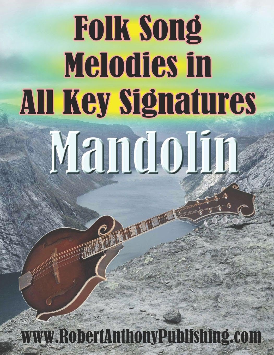 Folk Song Melodies in All Key Signatures MANDOLIN