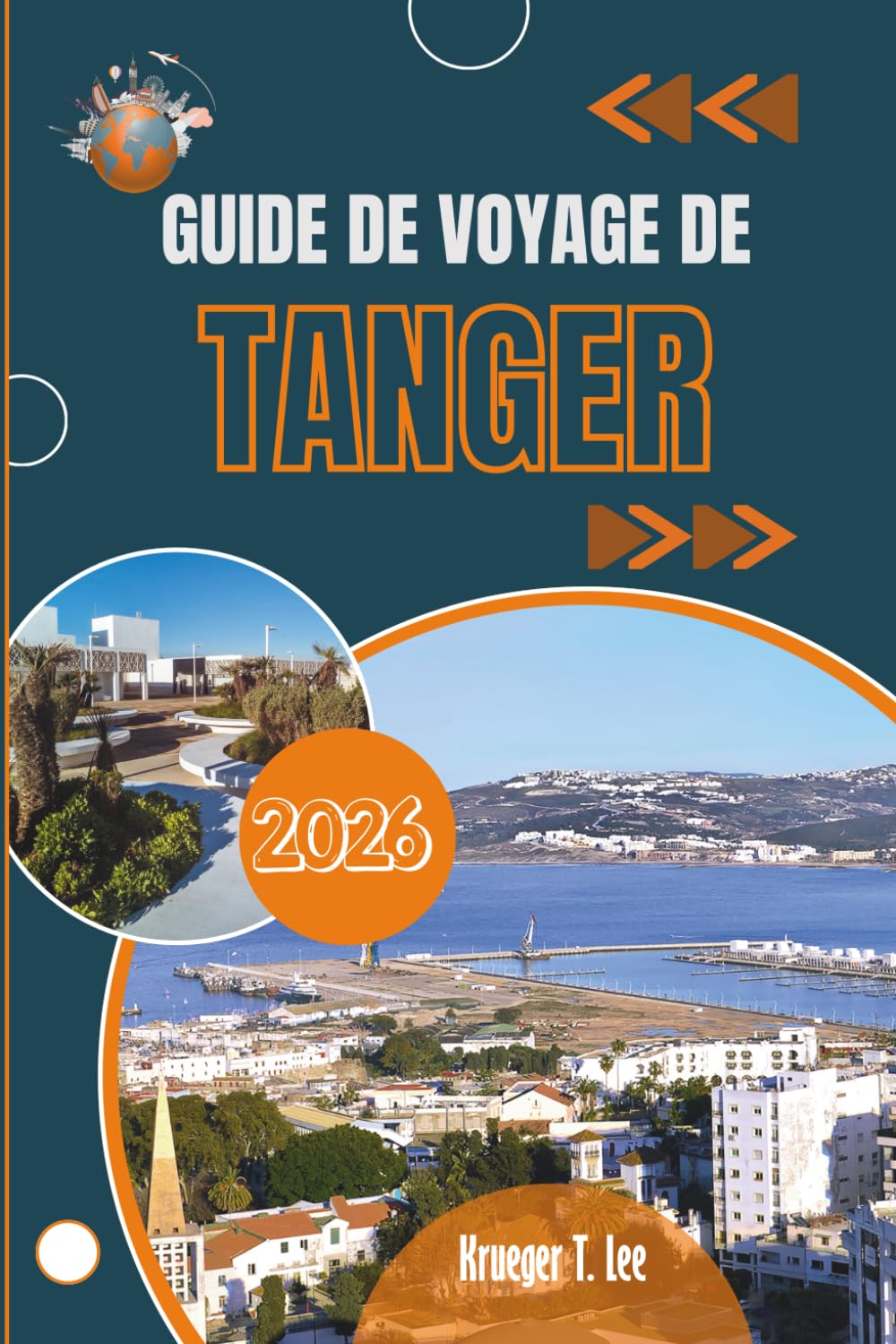 GUIDE DE VOYAGE DE TANGER 2026: La vie quotidienne à un carrefour historique