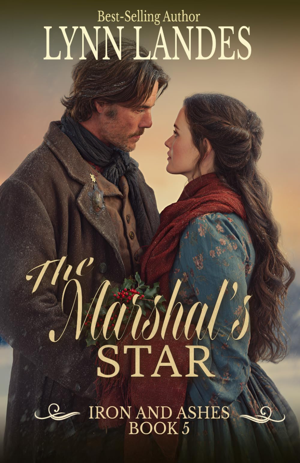 The Marshal's Star: A Christian Western Christmas Romance of Faith, Family, and Redemption (Iron and Ashes)
