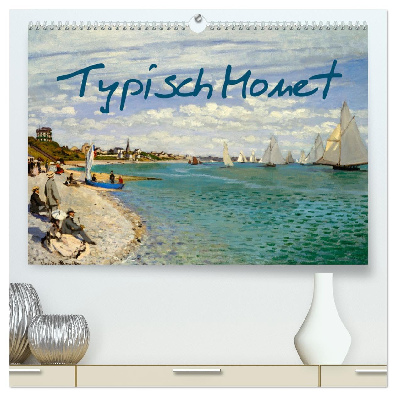 Typisch Monet (hochwertiger Premium Wandkalender 2026 DIN A2 quer), Kunstdruck in Hochglanz: Ein Kalender aus der Serie große Maler mit hochwertigen Reproduktionen (CALVENDO Kunst)