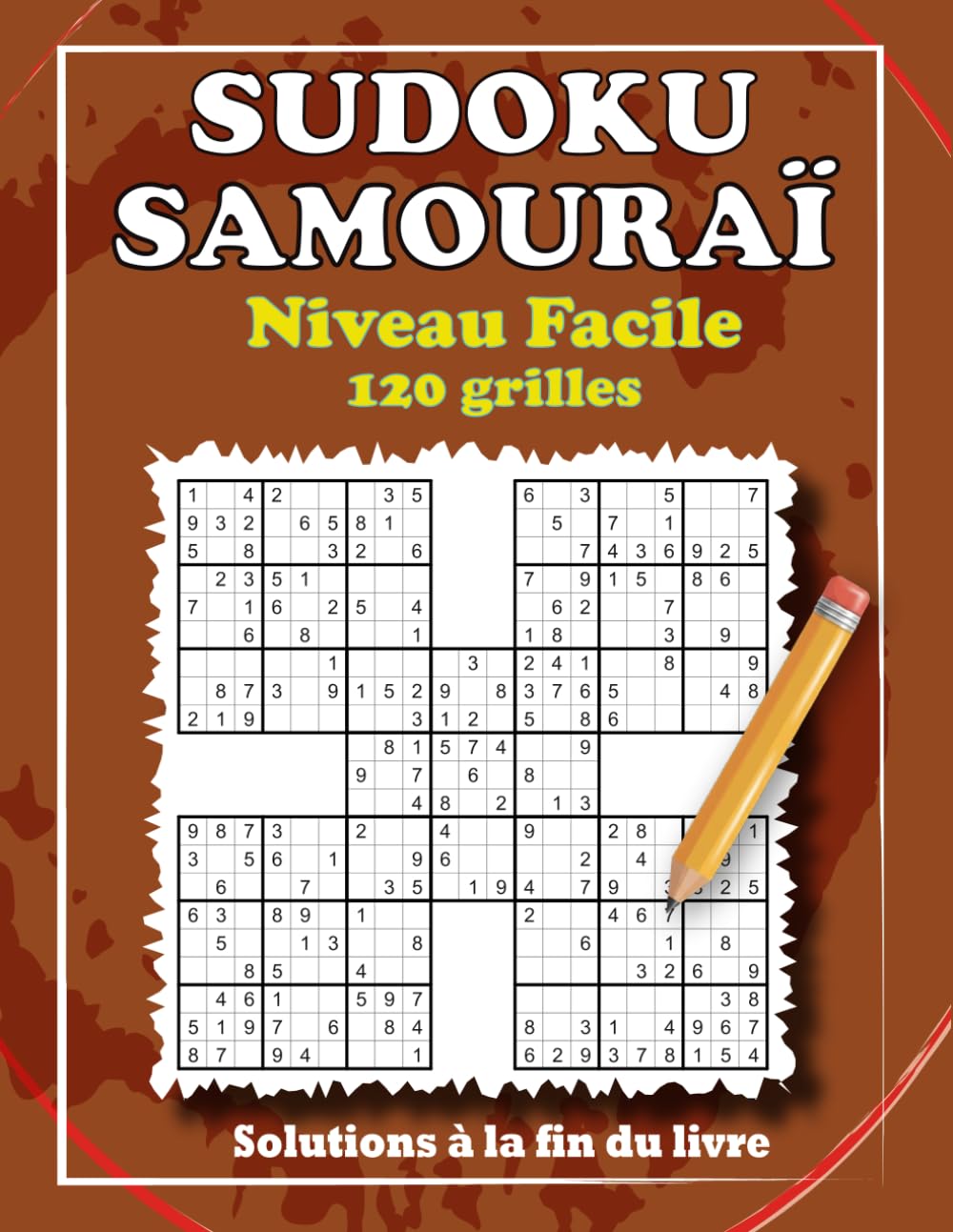 Sudoku Samouraï - Niveau Facile: 120 Grilles de Logique avec Solutions Incluses.