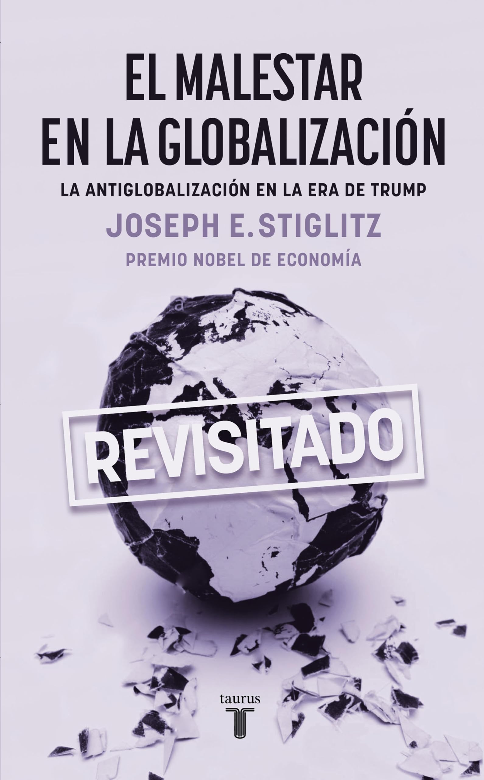 El malestar en la globalización pour étudier la géopolitique livre espagnol