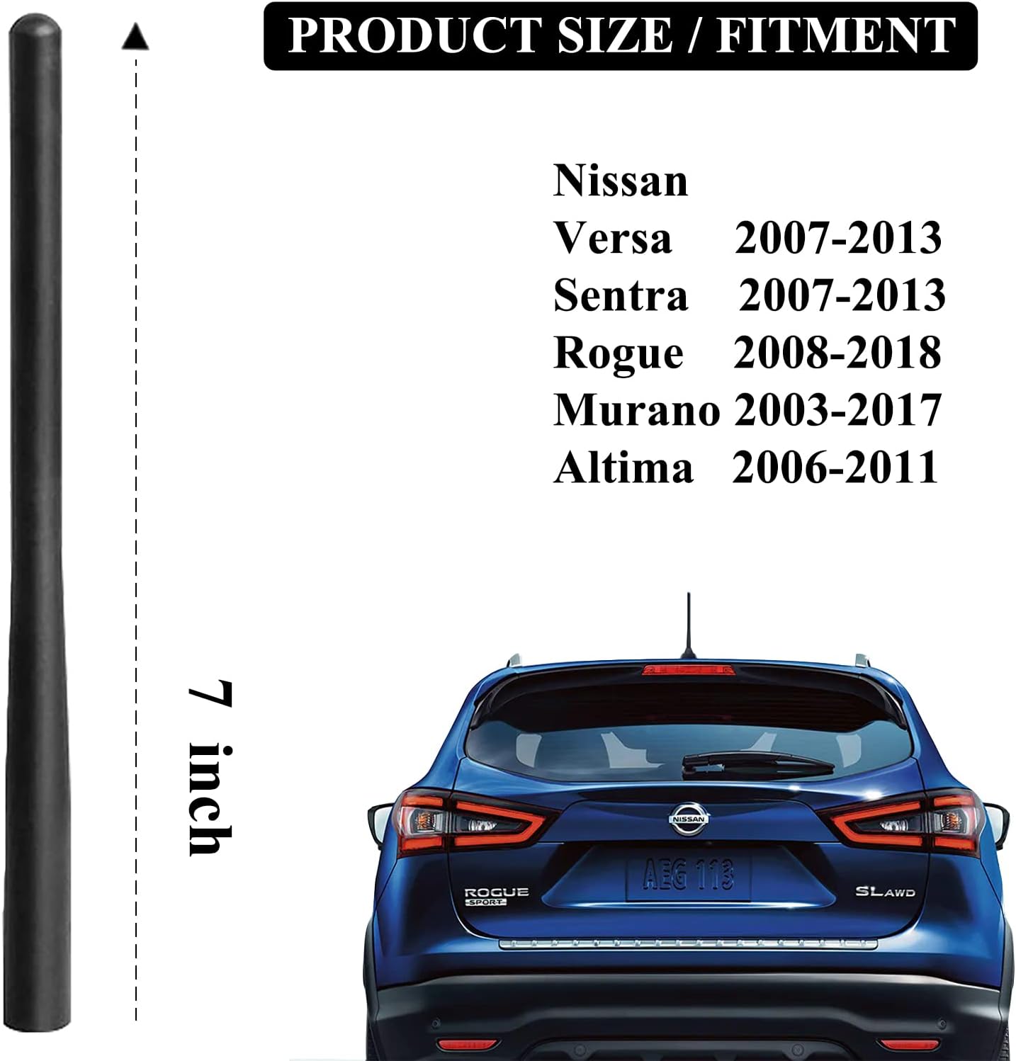 7 Inch Roof Radio Antenna Mast Compatible with 2008-2018 Nissan Rogue, 03-17 Murano, 06-11 Altima, 07-13 Sentra Versa, Fits Base 28215-8H700 28215JG40B - Stick Only