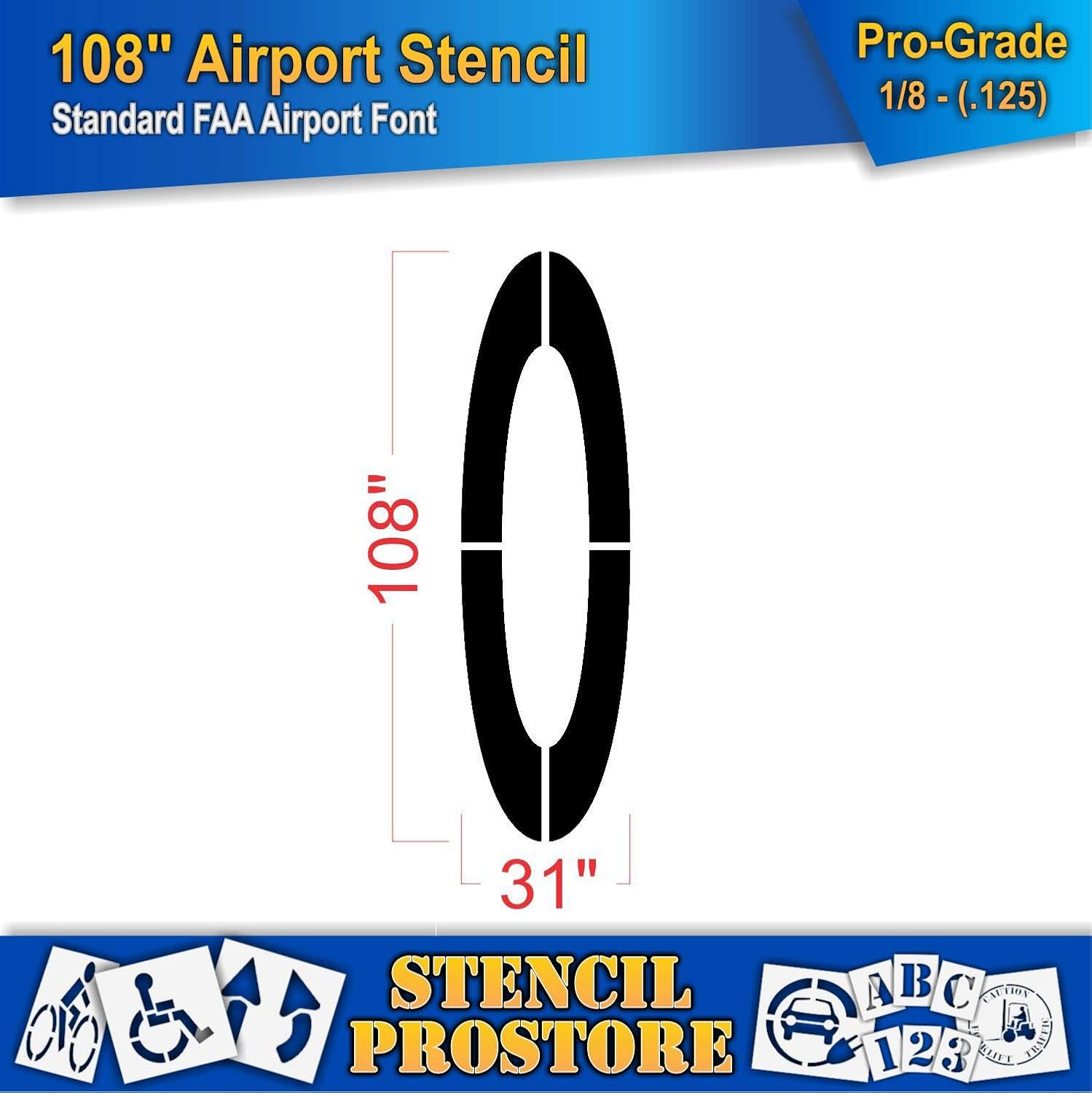Airport FAA 108 in. Number 0 Stencil - 108'' x 31'' x 1/8" (128 mil) - Pro-Grade