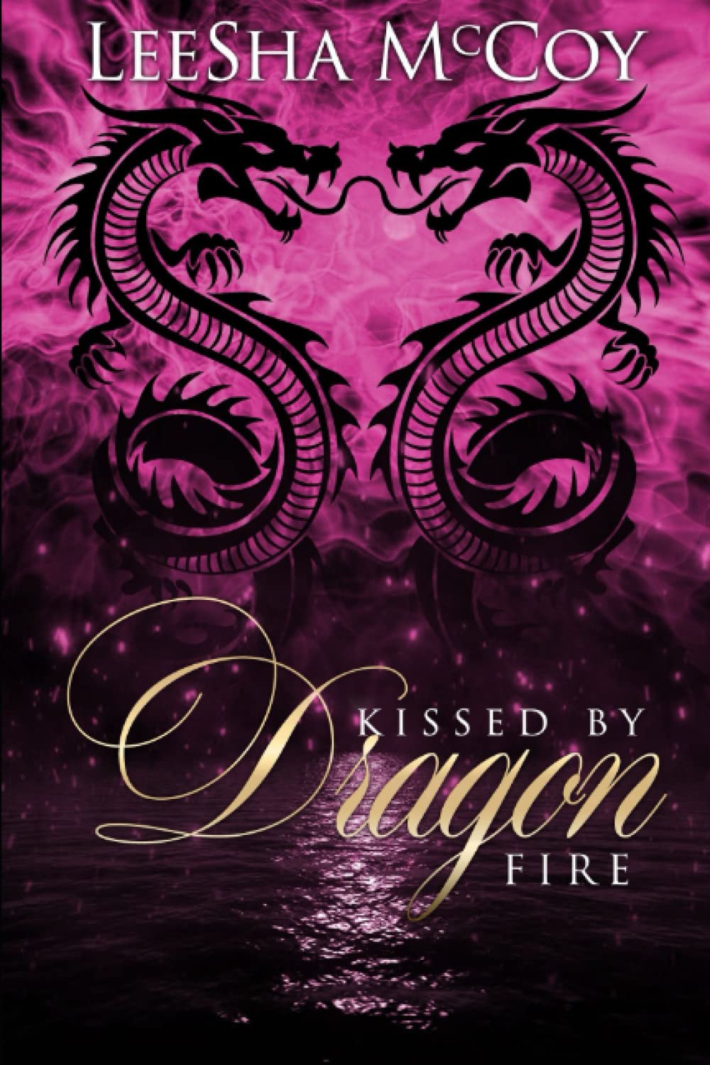 Kissed By Dragon Fire: A Paranormal Romance