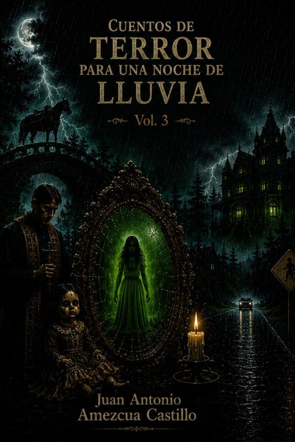 Cuentos de terror para una noche de lluvia: Volumen III