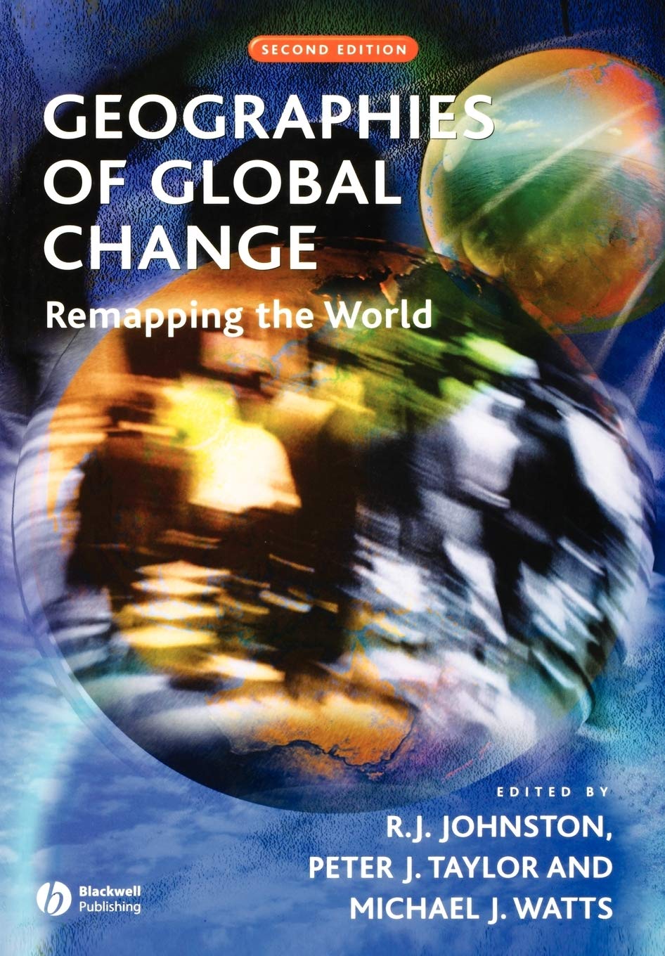 Geographies of Global Change – Remapping the World 2e Johnston Paperback