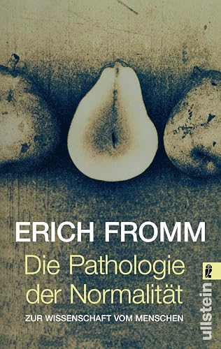 Die Pathologie der Normalität: Zur Wissenschaft vom Menschen