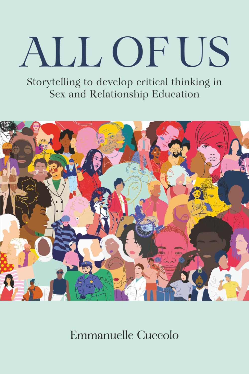 All of Us: Storytelling to Develop Critical Thinking in Sex and Relationship Education