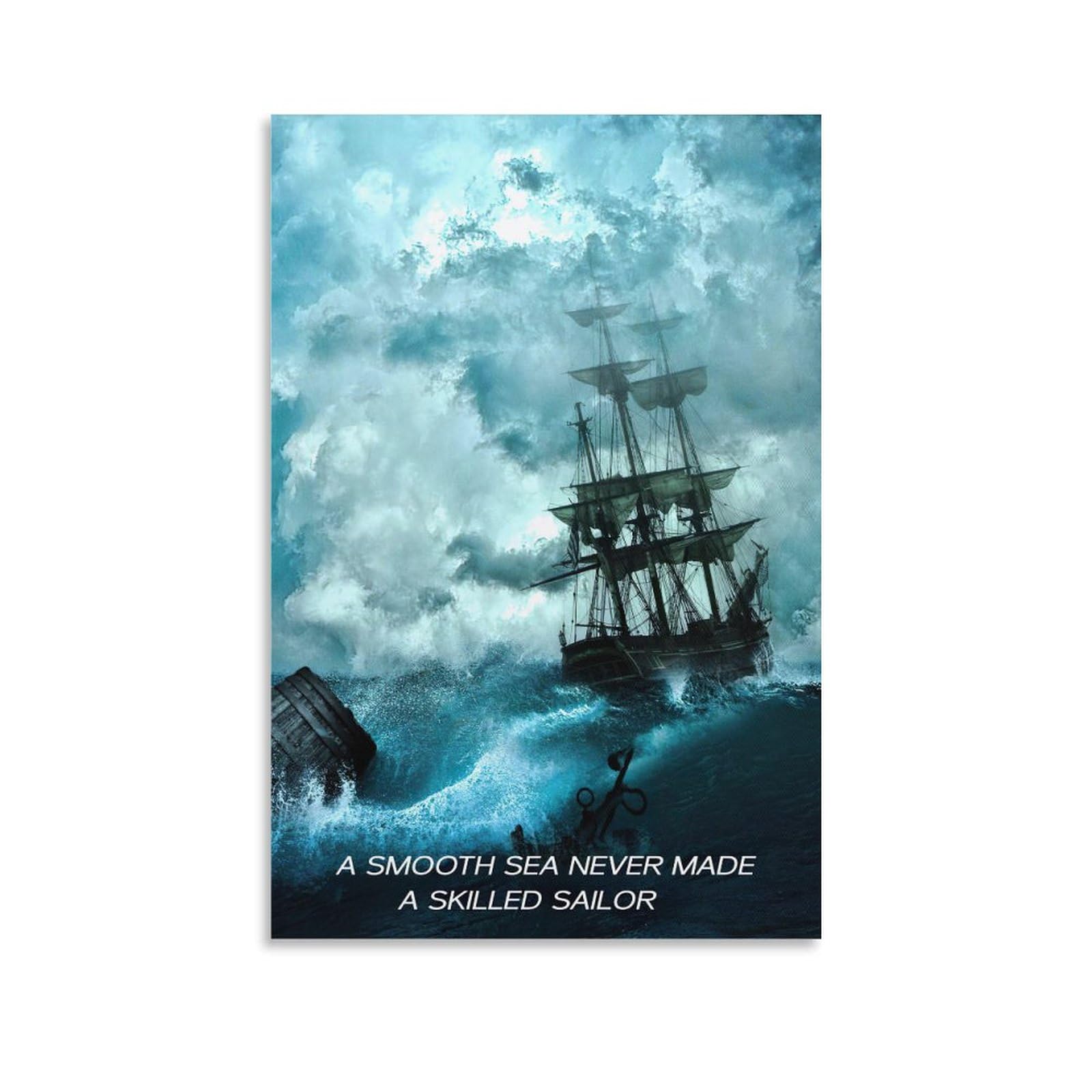Smooth Sea Never Made A Skilled Sailor Inspiring Inspirational & Motivational Posters Wall Decor For Bedroom Canvas Painting Bathroom Art Wall Decor 16x24inch(40x60cm)