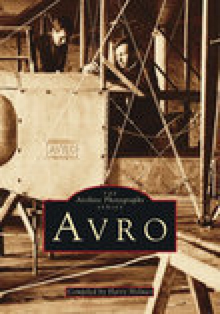 Avro: The Archive Photographs Series. Holmes 9780752406534 Fast Free Shipping**