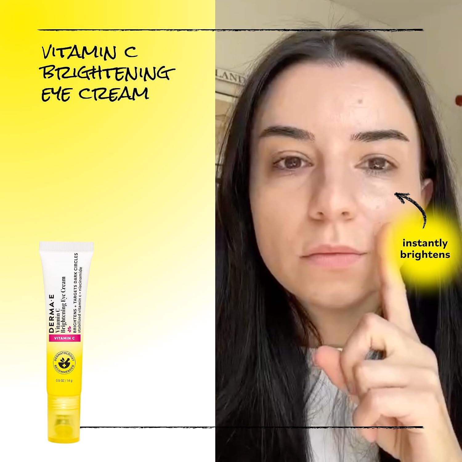 Derma E Vitamin C Brightening Eye Cream, 0.5 Fl Oz, Under Eye Cream with Niacinamide, Caffeine & Cucumber Extract, Helps Reduce Dark Circles & Puffiness, Cooling Tip Applicator, Filter-Like Finish