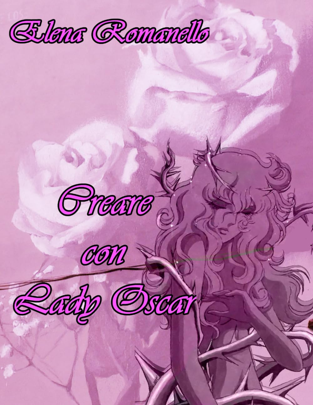 Crea con Lady Oscar (La Corte della Rosa)